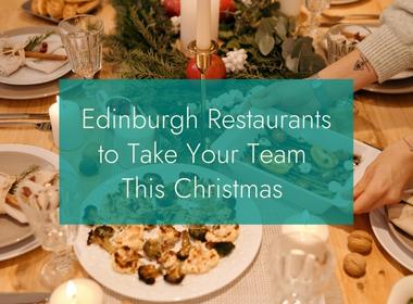 British Hamper Company Where to enjoy a team Christmas meal in Edinburgh